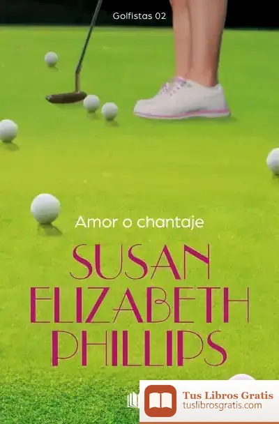 Descargar Amor O Chantaje de Susan Elizabeth Phillips