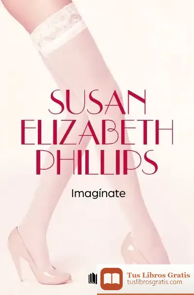 Descargar Imaginate de Susan Elizabeth Phillips