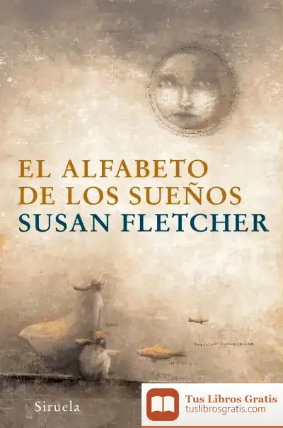Descargar El Alfabeto De Los Sueños