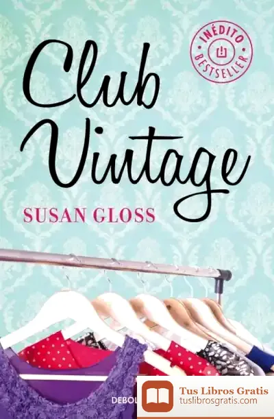 Descargar Club Vintage de Susan Gloss