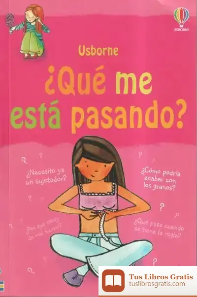 Descargar ¿Qué Me Está Pasando? (Chica) de Susan Meredith