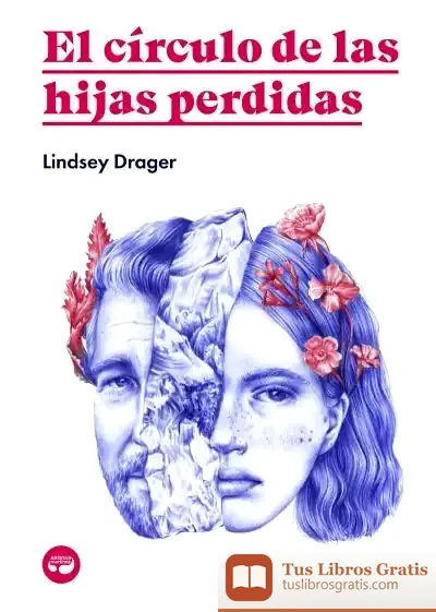Descargar El Círculo De Las Hijas Perdidas
