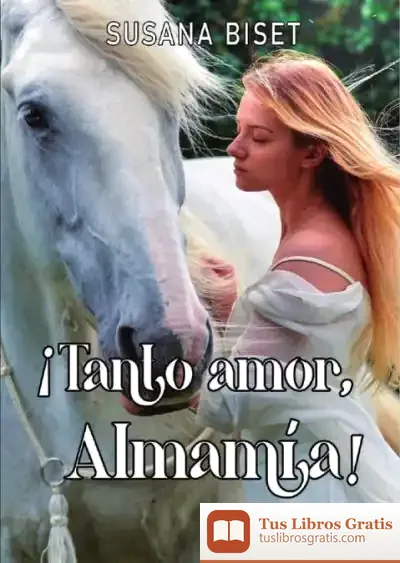 Descargar Tanto Amor Almamia