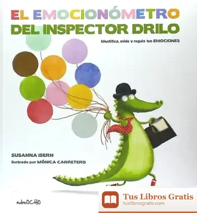 Descargar El Emocionómetro Del Inspector Drilo