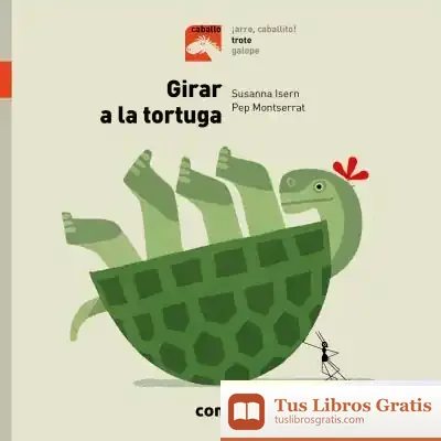 Descargar Girar A La Tortuga - Trote