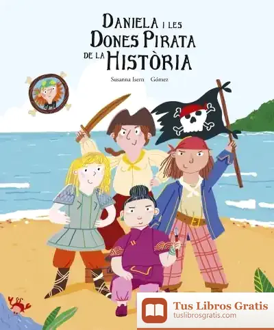 Descargar La Daniela I Les Dones Pirata De La Història
