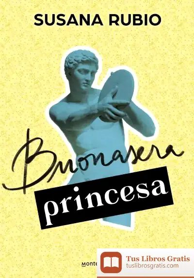 Descargar Buonasera Princesa de Susana Rubio