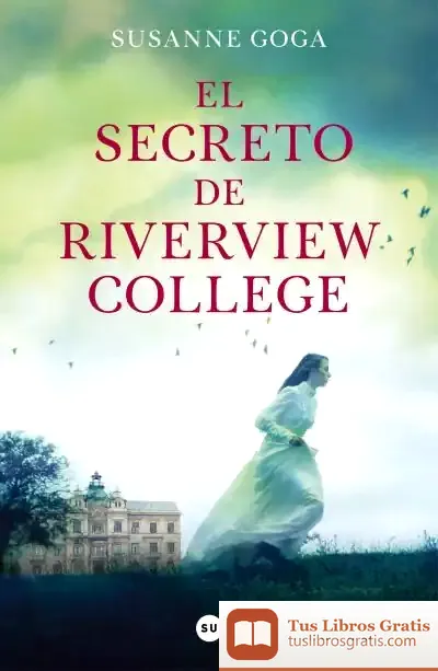 Descargar El Secreto De Riverview College
