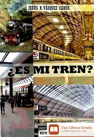 Descargar Es Mi Tren