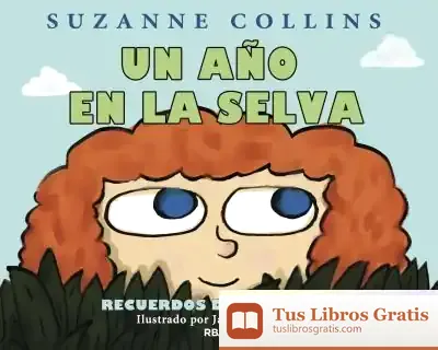 Descargar Un Año En La Selva