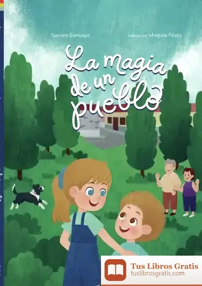 Descargar La Magia De Un Pueblo