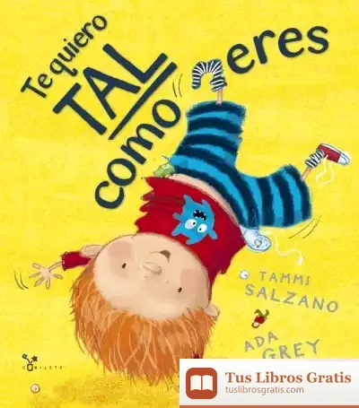 Descargar Te Quiero Tal Como Eres