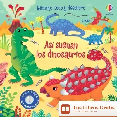 Descargar Asi Suenan Los Dinosaurios de Taplin Sam