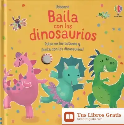 Descargar Baila Con Los Dinosaurios de Taplin Sam