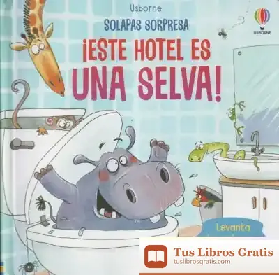 Descargar ¡Este Hotel Es Una Selva! de Taplin Sam