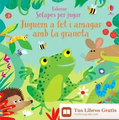 Descargar Juguem A Fet I Amagar Amb La Granota de Taplin Sam