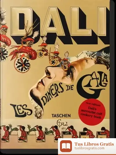 Descargar Dalí. Les Dîners De Gala