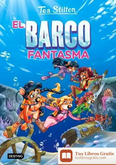 Descargar Tea Stilton 5. El Barco Fantasma