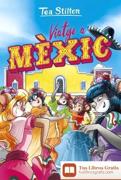 Descargar Viatge A Mèxic