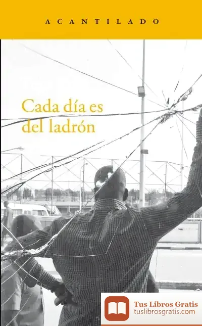 Descargar Cada Día Es Del Ladrón