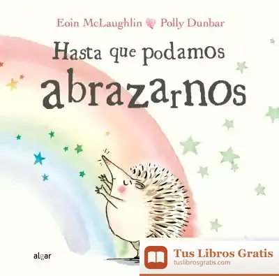 Descargar Hasta Que Podamos Abrazarnos de Teresa Broseta