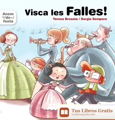Descargar Visca Les Falles! de Teresa Broseta