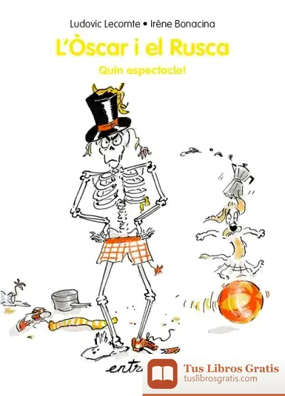 Descargar L'Òscar I El Rusca. Quin Espectacle!