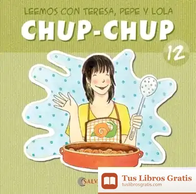 Descargar Chup-Chup 12 de Teresa Sabaté I Rodié