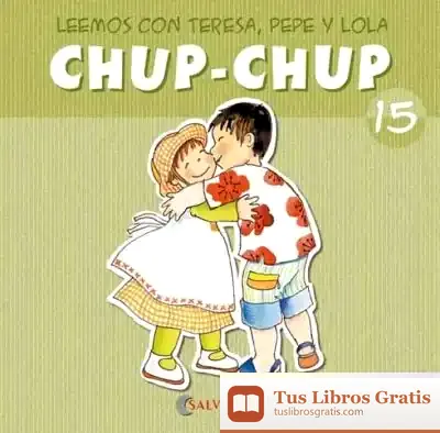 Descargar Chup-Chup 15 de Teresa Sabaté I Rodié