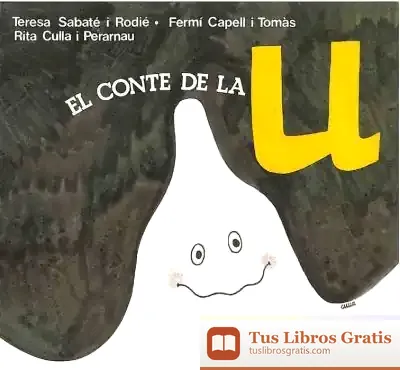 Descargar Contes Lletres U de Teresa Sabaté I Rodié