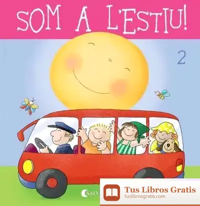 Descargar Som A L'Estiu 2 de Teresa Sabaté I Rodié