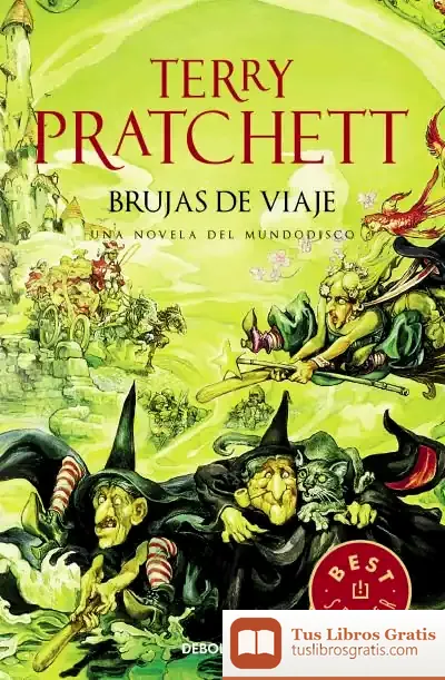 Descargar Brujas De Viaje (Mundodisco 12)