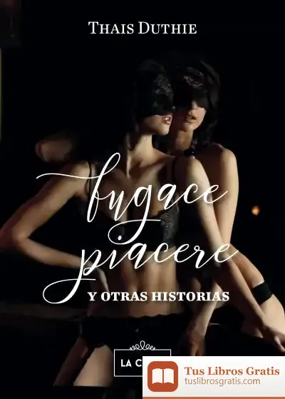Descargar Fugace Piacere de Thais Duthie