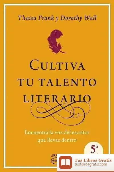 Descargar Cultivo Tu Talento Literario de Alfonso López Quintás