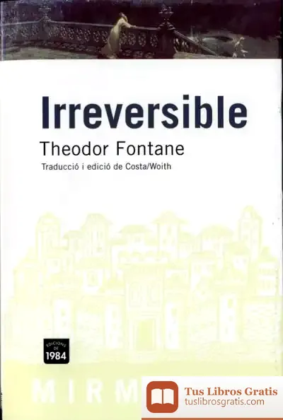 Descargar Irreversible de Theodor Fontane