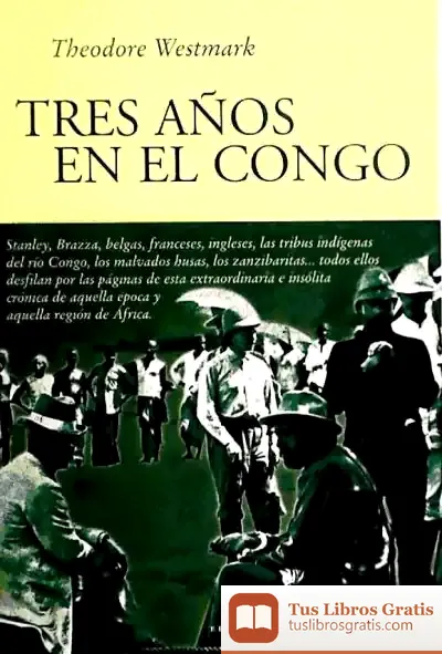 Descargar Tres Años En El Congo