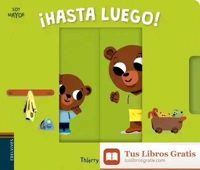 Descargar ¡Hasta Luego! de Thierry Bedouet