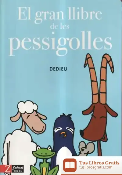 Descargar El Gran Llibre De Les Pessigolles