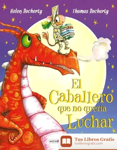 Descargar El Caballero Que No Quería Luchar