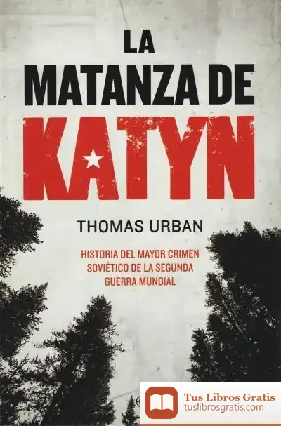 Descargar La Matanza De Katyn