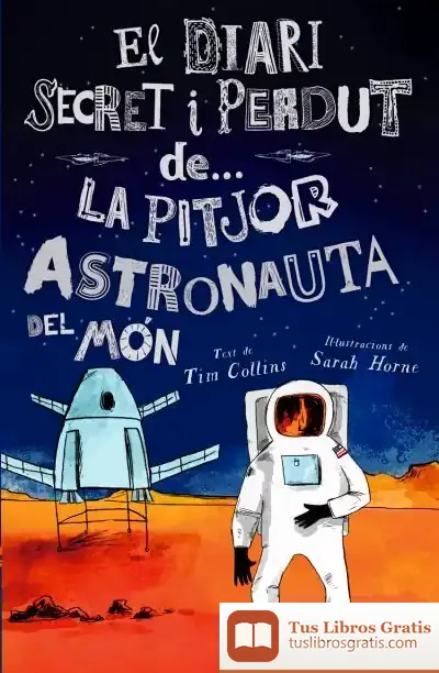 Descargar La Pitjor Astronauta Del Món