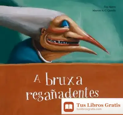 Descargar A Bruxa Regañadentes