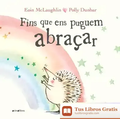 Descargar Fins Que Ens Puguem Abraçar de Tina Vallès