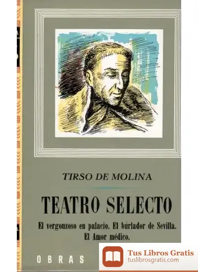 Descargar 213. Teatro Selecto de Tirso de Molina