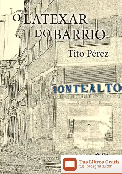 Descargar Latexar Do Barrio, O