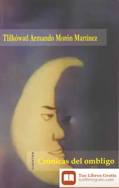 Descargar Crónicas Del Ombligo