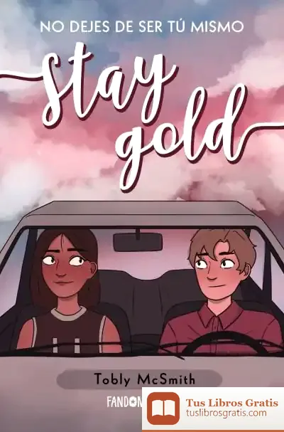 Descargar Stay Gold de Tobly Mcsmith