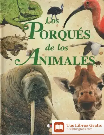Descargar Los Porqués De Los Animales