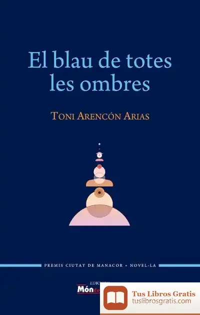 Descargar El Blau De Totes Les Ombres