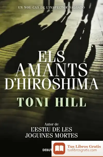 Descargar Els Amants D'Hiroshima (Inspector Salgado 3)